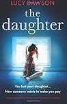 The Daughter by Lucy Dawson
