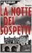 La notte dei sospetti
