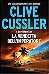 La vendetta dell'imperatore by Clive Cussler