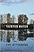 Tainted Water