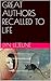 GREAT AUTHORS RECALLED TO L...
