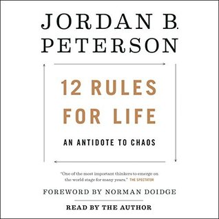 12 Rules for Life: An Antidote to Chaos&image=https://i.gr-assets.com/images/S/compressed.photo.goodreads.com/books/1518729279l/37944583.jpg