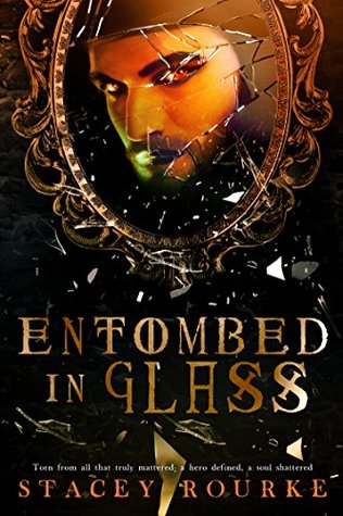 Entombed in Glass (Unfortunate Soul Chronicles #2)