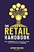 The Retail Handbook: Master...