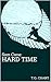 Hard Time (Sam Cane 3) (The Sam Cane Series)