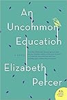An Uncommon Education by Elizabeth Percer