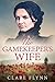 The Gamekeeper's Wife (The Separation Series)