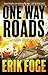 One Way Roads