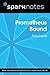 Prometheus Bound (SparkNotes Literature Guide) (SparkNotes Literature Guide Series)