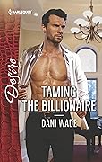 Taming the Billionaire