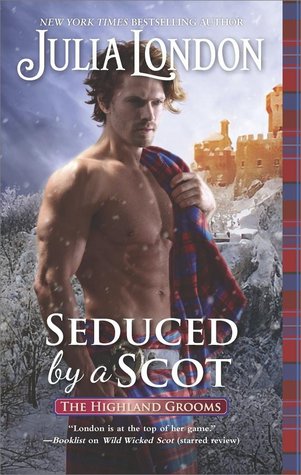 Seduced by a Scot (Highland Grooms, #6)