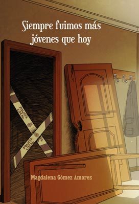 Siempre fuimos más jóvenes que hoy