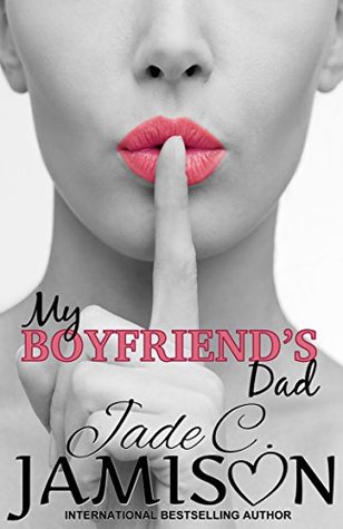 My Boyfriend's Dad (Kindle Edition)
