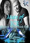 Mate Of Ice
