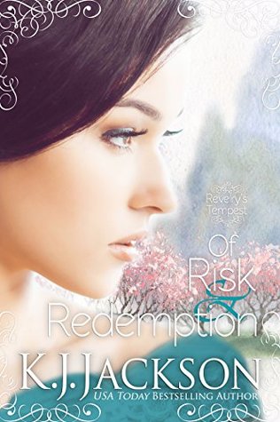 Of Risk & Redemption (Revelry’s Tempest, #3)