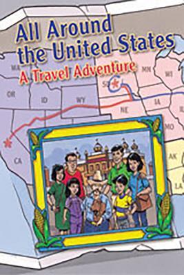 All Around the United States: A Travel Adventure (Steck-Vaughn Pair-It Books: Proficiency Stage 6: Regions of the U.S.)