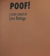 Poof! by Lynn Nottage