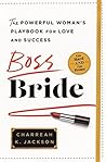 Boss Bride: The P...