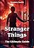 Stranger Things by Stephen Smith