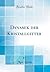 Dynamik der Kristallgitter (Classic Reprint) (German Edition)