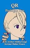 QR: Prologue Arc