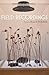 Field Recordings (Made in M...