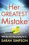 Her Greatest Mistake Her Greatest Mistake