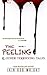 The Peeling & Other Terrifying Tales by Iain Rob Wright