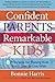 Confident Parents, Remarkab...