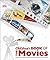 The Children's Book of the Movies by Ann Baggaley