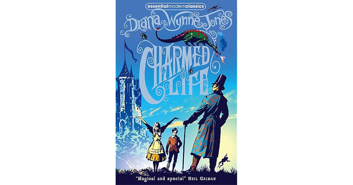 Charmed Life (Chrestomanci, 1) by Diana Wynne Jones