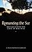 Romancing the Sur by Linda Sonrisa Jones