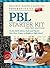 Project Based Learning (PBL) Starter Kit