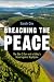 Breaching the Peace: The Site C Dam and a Valley’s Stand against Big Hydro