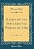 Essays on the Intellectual Powers of Man (Classic Reprint)