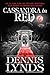 Cassandra in Red: #17 in the Edgar Award-winning Dan Fortune mystery series (The Dan Fortune Series)