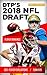 DTP's 2018 NFL Draft Guide by Daniel Parlegreco