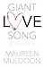 Giant Love Song: A Memoir