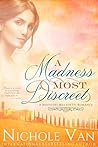 A Madness Most Discreet by Nichole Van