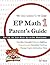 EP Math 1 Parent's Guide: P...