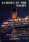 Echoes in the Night: Memories of a Titanic Survivor