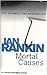 Mortal Causes by Ian Rankin