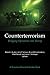 Counterterrorism: Bridging Operations and Theory: A Terrorism Research Center Book