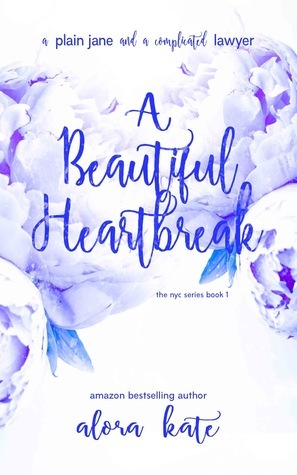 Beautiful Heartbreak (the NYC Series Book 1)