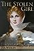 The Stolen Girl (The Veil a...