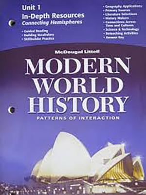 Modern World History Patterns of Interaction In-depth Resources Unit 4 Grades 9-12