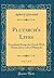 Plutarch's Lives, Vol. 1 of 4: Translated From the Greek With Notes and a Life of Plutarch (Classic Reprint)