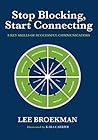 Stop Blocking, Start Connecting: 8 Key Skills of Successful Communicators