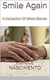 Smile Again: A Collection Of Short Stories
