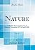 Nature, Vol. 21: A Weekly Illustrated Journal of Science; November 1879 to April 1880 (Classic Reprint)